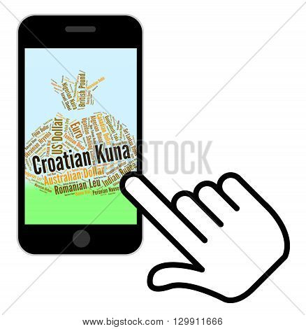 Croatian Kuna Shows Worldwide Trading And Currency