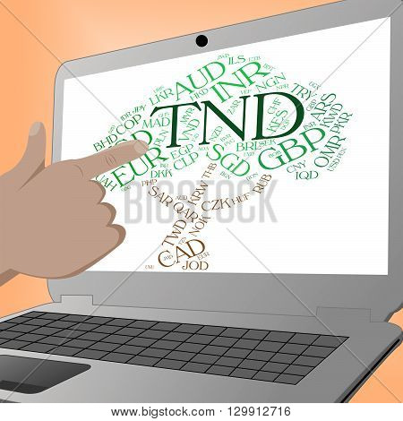 Tnd Currency Shows Worldwide Trading And Broker