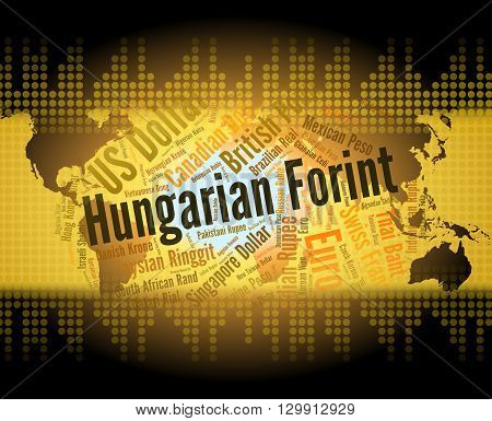 Hungarian Forint Shows Foreign Exchange And Broker