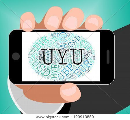 Uyu Currency Indicates Forex Trading And Banknotes