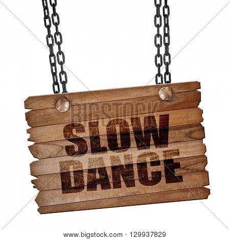 slow dance, 3D rendering, wooden board on a grunge chain