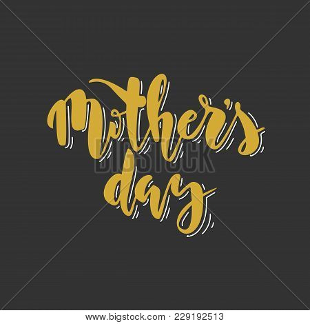 Mother's Day Hand Drawn Lettering