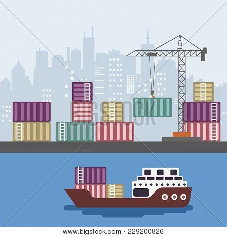 Container Ship At Freight Port Terminal Unloading. Merchant Marine. Flat Vector Illustration