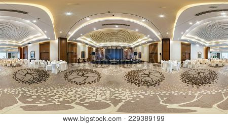 Minsk, Belarus - August 1, 2017: 360 Panorama Inside Interior Of Large Banquet Hall In Modern Hotel.