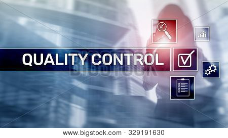 Quality Control And Assurance. Standardisation. Guarantee. Standards. Business And Technology Concep