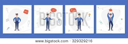 Set Of Illustrations Of A Businessman With An Empty Pocket, At A Loss, With An Idea, With Money. Sav