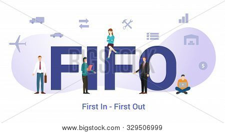 Fifo First In First Out Concept With Big Word Or Text And Team People With Modern Flat Style - Vecto