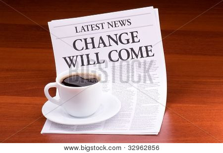 Tidningen senaste News.with rubriken ändra Will Come