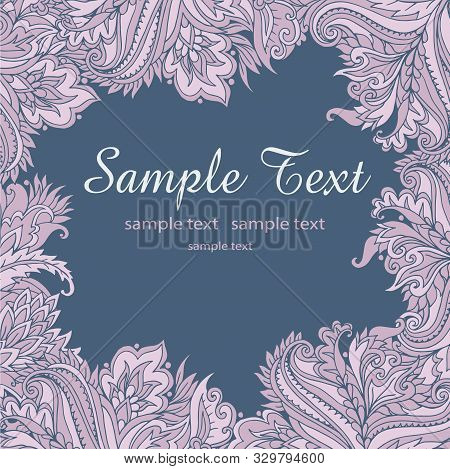 Hand Drawn Doodle Frame With Place For Text. Floral Decorative Vector Background.
