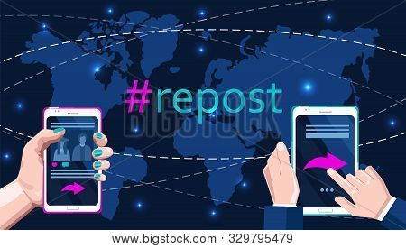 Woman And Man Hands Holding A Smart Phone In The Hand. Social Media Banner Vector. Hashtag Repost Bu
