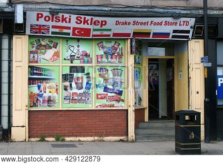 Rochdale, Greater Manchester, United Kingdom - 14 July 2021: Small Polish Food Store On Drake Street