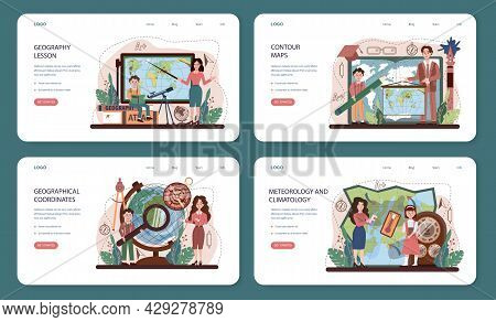 Geography Class Web Banner Or Landing Page Set. Students Learning The Lands
