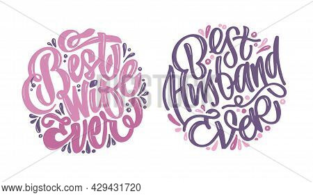 Mega Set - Best Wife Ever, Best Husband Ever - Cute Hand Drawn Doodle Lettering Label Art.