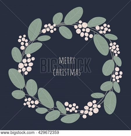 Christmas Wreath For Greeting Card. Snowberry Branch Frame, Winter Floral Circle.