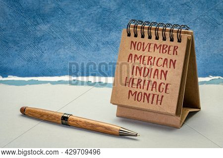 November, American Indian Heritage Month, handwriting in a desktop calendar, reminder of the annual observance