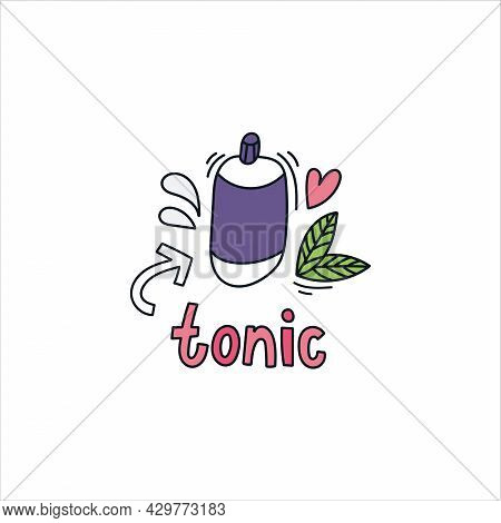 Tonic Hand Drawn Doodle Lettering. Vector Illustration. Beauty Products And Skin Care Concept.