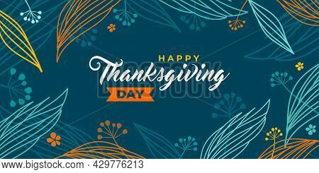 Happy Thanksgiving Day. Vector Banner, Greeting Card With Text Happy Thanksgiving Day For Social Med