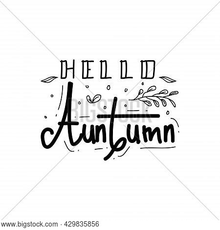 Hello Auntumn Hand Lettering Typographic Design Poster