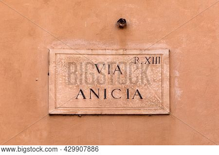 Street Name Via Anicia - Engl: Leaf Street -  Painted At The Wall In Rome, Italy
