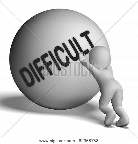Difficult Character Means Hard Challenging Or Problematic