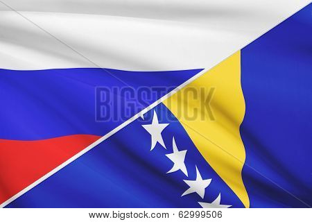 Series Of Ruffled Flags. Russia And Bosnia And Herzegovina.