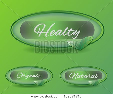 Buttons sign for natural, oragnic and health