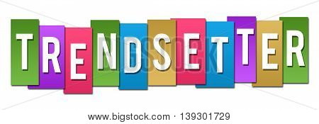 Trendsetter text alphabets written over colorful background.