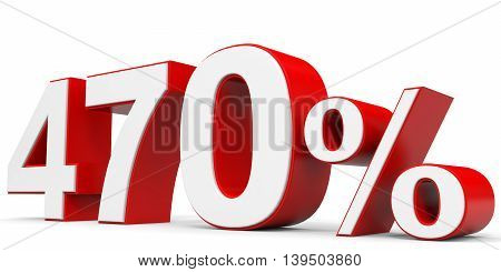 Discount 470 percent on white background. 3D illustration.
