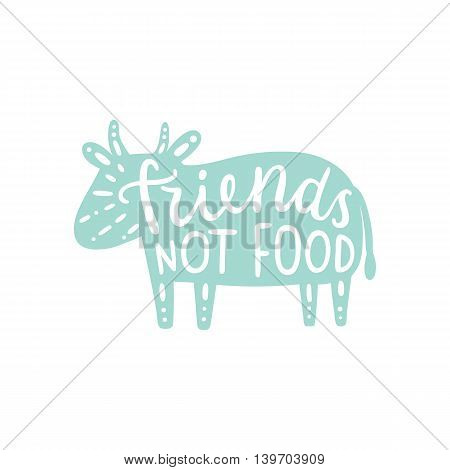 Vegan motivational illustration. Cow silhouette isolated on white. Vector illustration