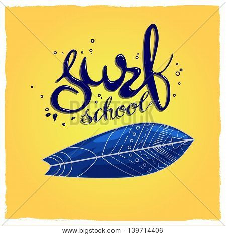 surf school t-shirt print vector concept. surf board with hand drawn letters about surf school