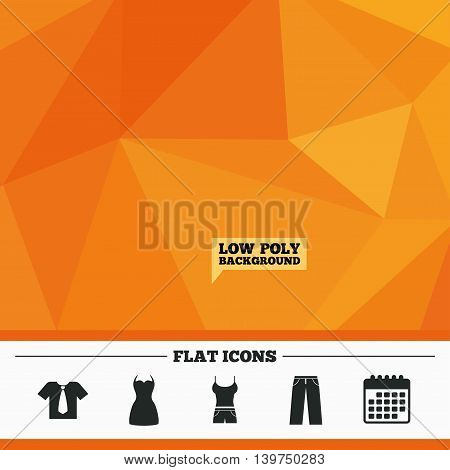 Triangular low poly orange background. Clothes icons. T-shirt with business tie and pants signs. Women dress symbol. Calendar flat icon. Vector