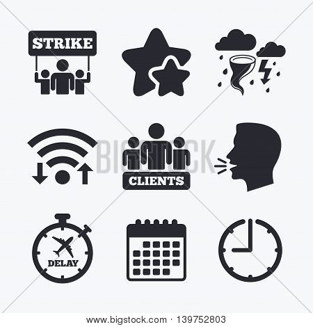 Strike icon. Storm bad weather and group of people signs. Delayed flight symbol. Wifi internet, favorite stars, calendar and clock. Talking head. Vector