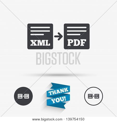 Export XML to PDF icon. File document symbol. Flat icons. Buttons with icons. Thank you ribbon. Vector