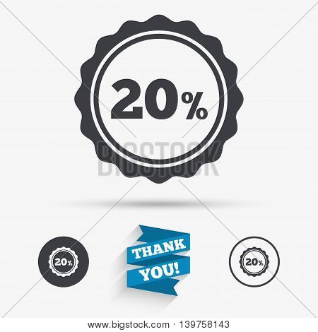 20 percent discount sign icon. Sale symbol. Special offer label. Flat icons. Buttons with icons. Thank you ribbon. Vector