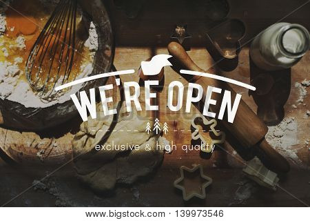 We Are Open Available Launch Open Welcome Concept