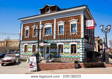 Irkutsk, Siberia, Russia - April 25, 2018: A Beautiful Wooden Building In A Specially Created Area O