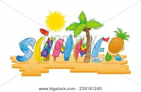 Inscription Summer Fount Type In Shape Different Subject Elements Related With Party Beach Holiday S