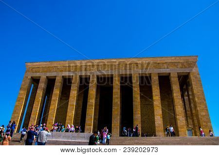 Monumental Tomb Of Mustafa Kemal Ataturk In Ankara 15 April 2018