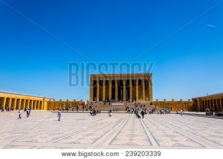 Monumental Tomb Of Mustafa Kemal Ataturk In Ankara 15 April 2018