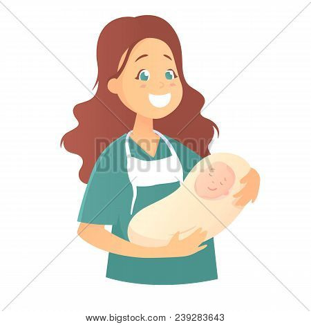 A Smiling Female Doctor Holds A Newborn Baby In Her Arms. Midwives. Vector Illustration In Cartoon S