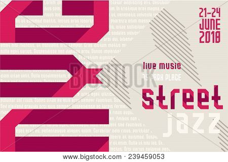 Suprematism Style Vintage Poster For New York Music Juzz Festival Pop Art Font For Slogan Graphic Pr