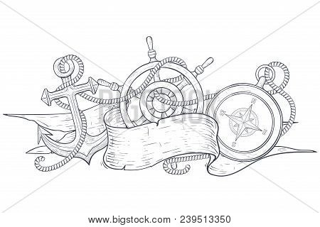 Anchor, Steering Wheel And Compass, Tangled With Rope And Ribbon Banner. Hand Drawn Sketch. Vector I