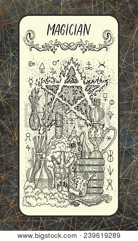 Magician. Major Arcana Tarot Card. The Magic Gate Deck. Fantasy Engraved Illustration With Occult My