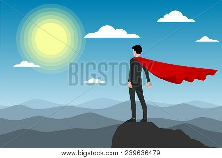 Businessman In Red Cape Standing On The Top Of The Moutain Under The Sun. Flat Vector Illustration D