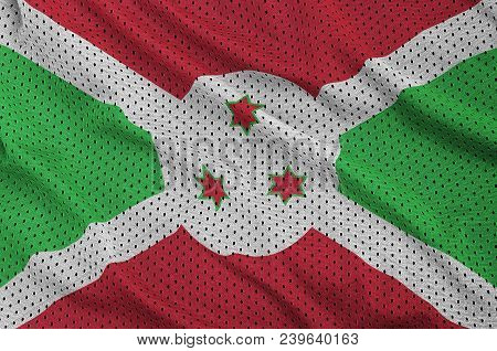 Burundi Flag Printed On A Polyester Nylon Sportswear Mesh Fabric With Some Folds
