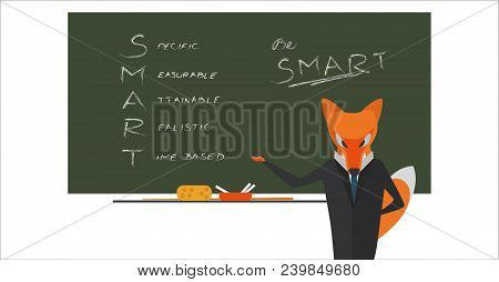 The Fox Manager In Front Of Board With Text Written By Chalk. Smart Criteria For Your Goals. Managem