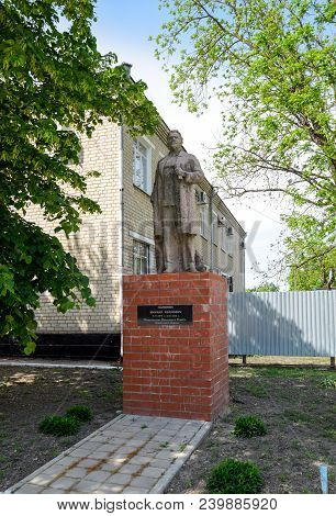 Staronizhesteblyevskaya, Russia - May 5, 2018: Monument To The Chairman Of The Supreme Council Of Th