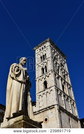 Francesco Burlamacchi Monument Erected In 1863 In The Historic Center Of Lucca And Ancient Saint Mic