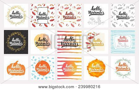 Hello, November - Hand Drawn Lettering Greeying Card Collections Isolated On The White Background. F