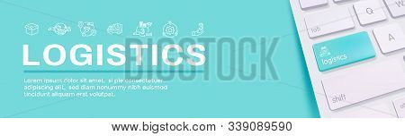 Logistics Icon Set And Web Header Banner W Buildings, Trucking, People And Shipping Box